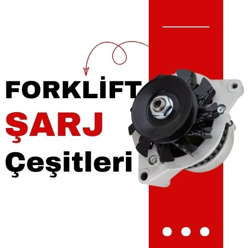 Forklift Şarj